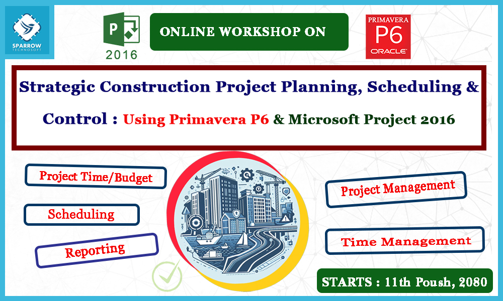 Online workshop using Primavera P6 & MS Project 2016